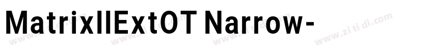 MatrixIIExtOT Narrow字体转换